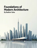 Foundations of Modern Architecture