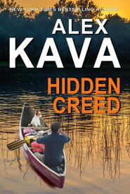 Hidden Creed Ryder Creed, #6【電子書籍】[ Alex Kava ]