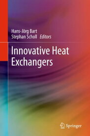 Innovative Heat Exchangers【電子書籍】