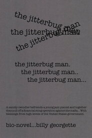The Jitterbug Man【電子書籍】[ Billy Georgette ]