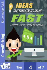 Ideas to Getting Started Online Fast: The Key to Starting and Succeeding in Your Online Business is Knowing How Not to Fail!【電子書籍】[ "David" "Brock" ]