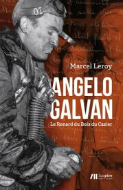 Angelo Galvan Le Renard du Bois du Cazier【電子書籍】[ Marcel Leroy ]