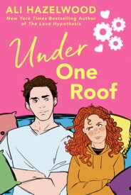 Under One Roof【電子書籍】[ Ali Hazelwood ]