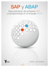 SAP y ABAP【電子書籍】[ yann szwec ]