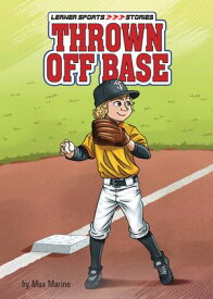 Thrown Off Base 【電子書籍】[ Max Marino ]