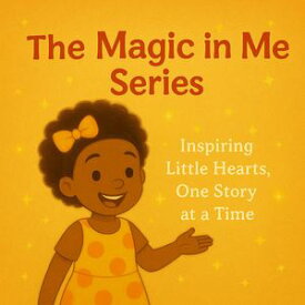 Malaika's Big Family The Magic in Me, #1【電子書籍】[ Abby Ayoola Williams ]