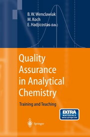 Quality Assurance in Analytical Chemistry Training and Teaching【電子書籍】
