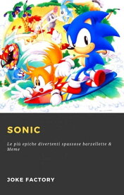 Sonic【電子書籍】[ Joke Factory ]