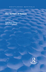 The System of Nature Volume 2【電子書籍】[ Paul Henri Thiery ]