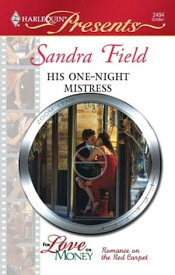 His One-Night Mistress A Secret Baby Romance【電子書籍】[ Sandra Field ]