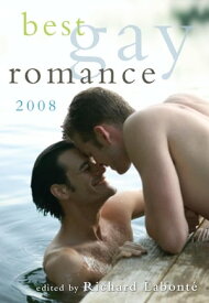 Best Gay Romance 2008【電子書籍】