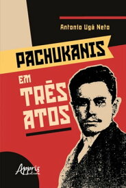 Pachukanis em Tr?s Atos 【電子書籍】[ Antonio Ug? Neto ]