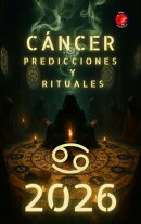 Cáncer Predicciones y Rituales 2026