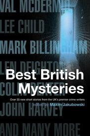 The Mammoth Book of Best British Mysteries【電子書籍】[ Maxim Jakubowski ]