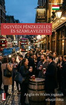 Ügyvédi pénzkezelés és számlavezetés