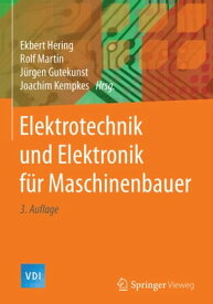 Elektrotechnik und Elektronik f?r Maschinenbauer【電子書籍】