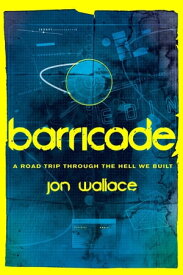 Barricade【電子書籍】[ Jon Wallace ]