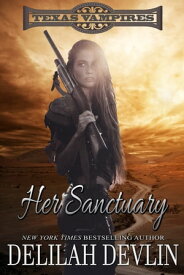 Her Sanctuary【電子書籍】[ Delilah Devlin ]
