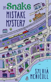 The Snake Mistake Mystery The Great Mistake Mysteries【電子書籍】[ Sylvia McNicoll ]