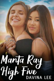 Manta Ray High Five 【電子書籍】[ Davina Lee ]
