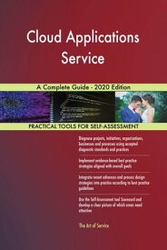 Cloud Applications Service A Complete Guide - 2020 Edition【電子書籍】[ Gerardus Blokdyk ]