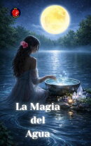 La Magia del Agua