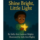 Shine Bright Little Light