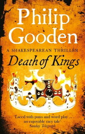 Death of Kings Book 2 in the Nick Revill series【電子書籍】[ Philip Gooden ]