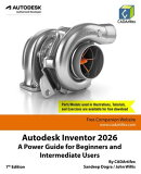 Autodesk Inventor 2026: A Power Guide for Beginners and Intermediate Users