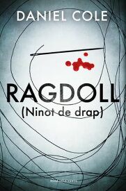 Ragdoll (Ninot de drap)【電子書籍】[ Daniel Cole ]