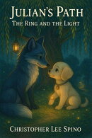 Julian’s Path Book Two The Ring and the Light