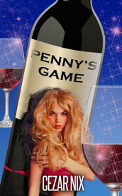 Penny's Game【電子書籍】[ Cezar Nix ]