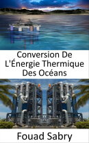 Conversion De L'Énergie Thermique Des Océans