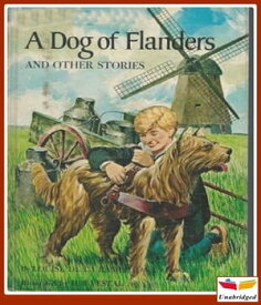 A Dog of Flanders【電子書籍】[ Ouida ]
