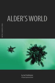 Alder's World Part II: Chlorophyll Probes【電子書籍】[ Joel Stottlemire ]