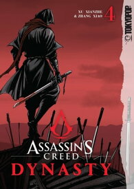 Assassin's Creed Dynasty, Volume 4【電子書籍】[ Xu Xianzhe ]