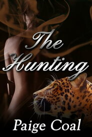 The Hunting【電子書籍】[ Paige Coal ]