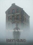THE TANNERY GHOST