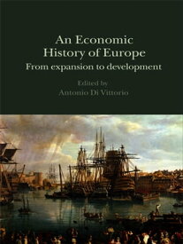 An Economic History of Europe【電子書籍】