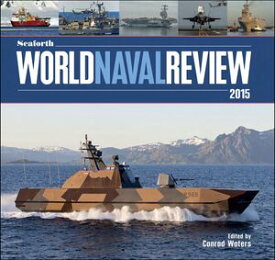 Seaforth World Naval Review 2015【電子書籍】