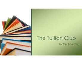 The Tuition Club【電子書籍】[ Meghan Tang ]
