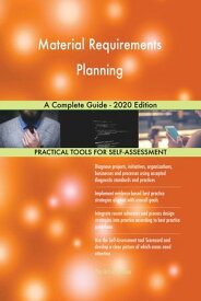 Material Requirements Planning A Complete Guide - 2020 Edition【電子書籍】[ Gerardus Blokdyk ]