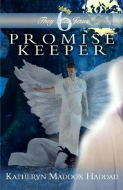 Promise Keeper【電子書籍】[ Katheryn Maddox Haddad ]