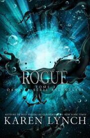 Rogue (French)【電子書籍】[ Karen Lynch ]