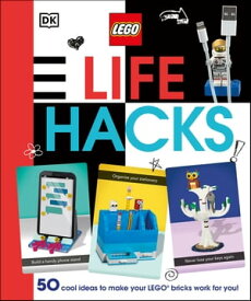 LEGO Life Hacks【電子書籍】[ Julia March ]