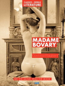 Madame Bovary - English Version【電子書籍】[ Gustave Flaubert ]