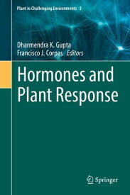 Hormones and Plant Response【電子書籍】