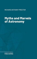 Myths and Marvels of Astronomy