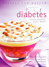 Diabetes (Text Only) (Recipes for Health)【電子書籍】[ Azmina Govindji ]