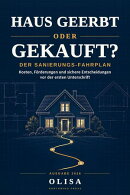 Haus geerbt oder gekauft?